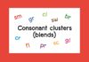 Consonant clusters (blends)